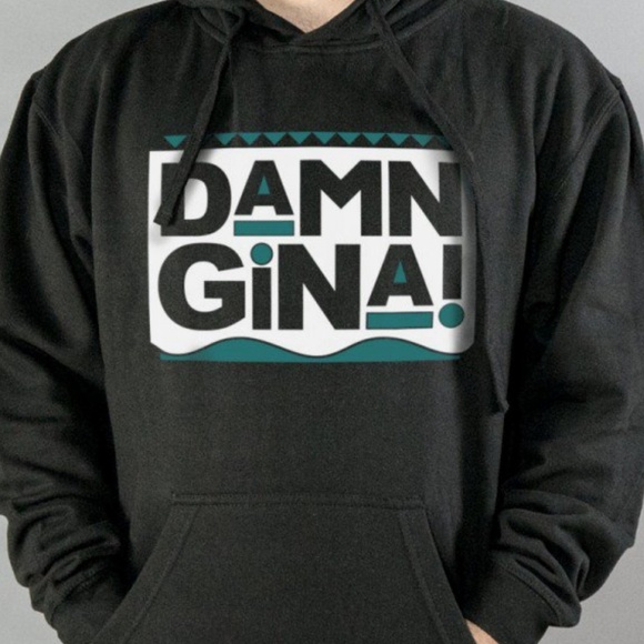 damn gina hoodie